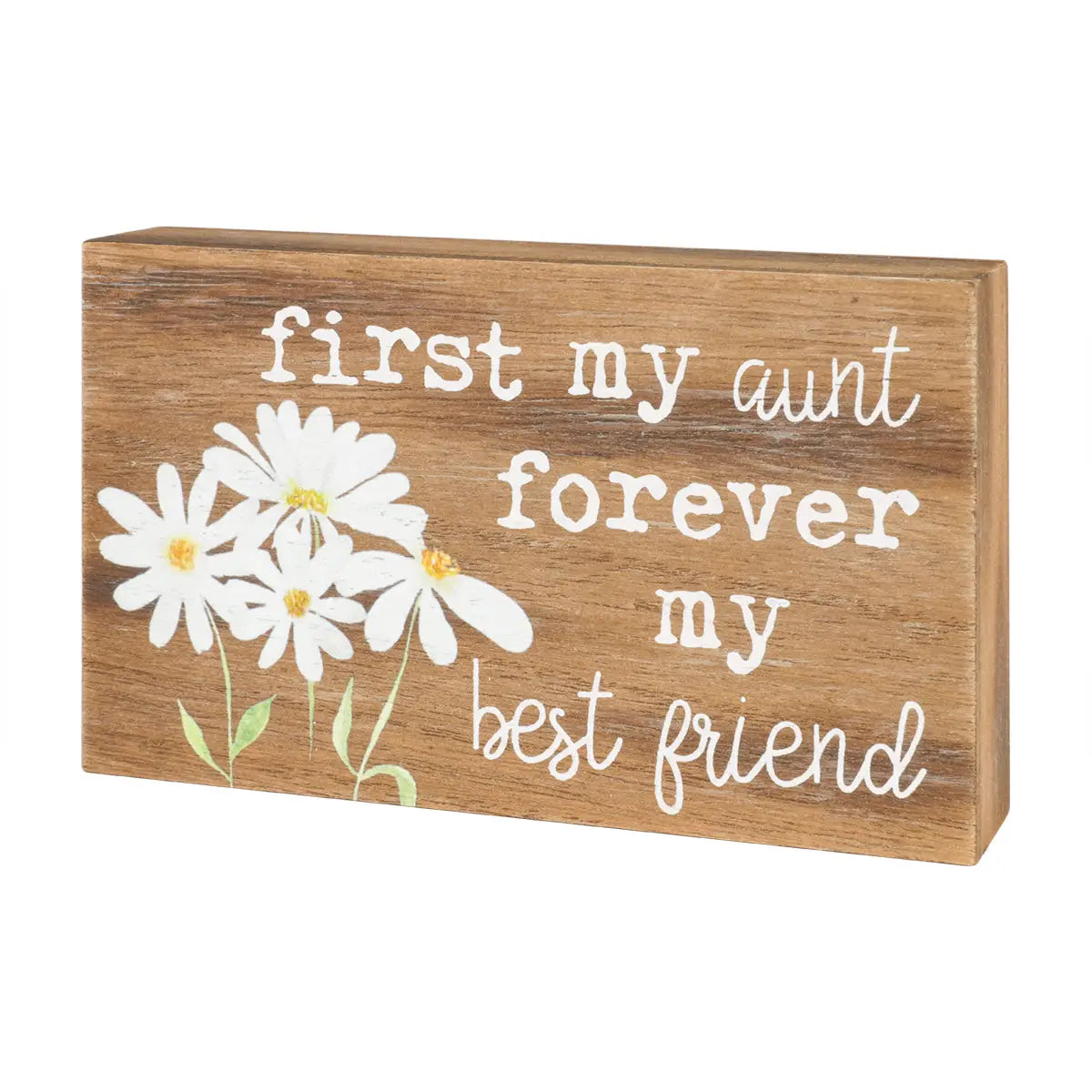 First My Aunt Mini Block Sign