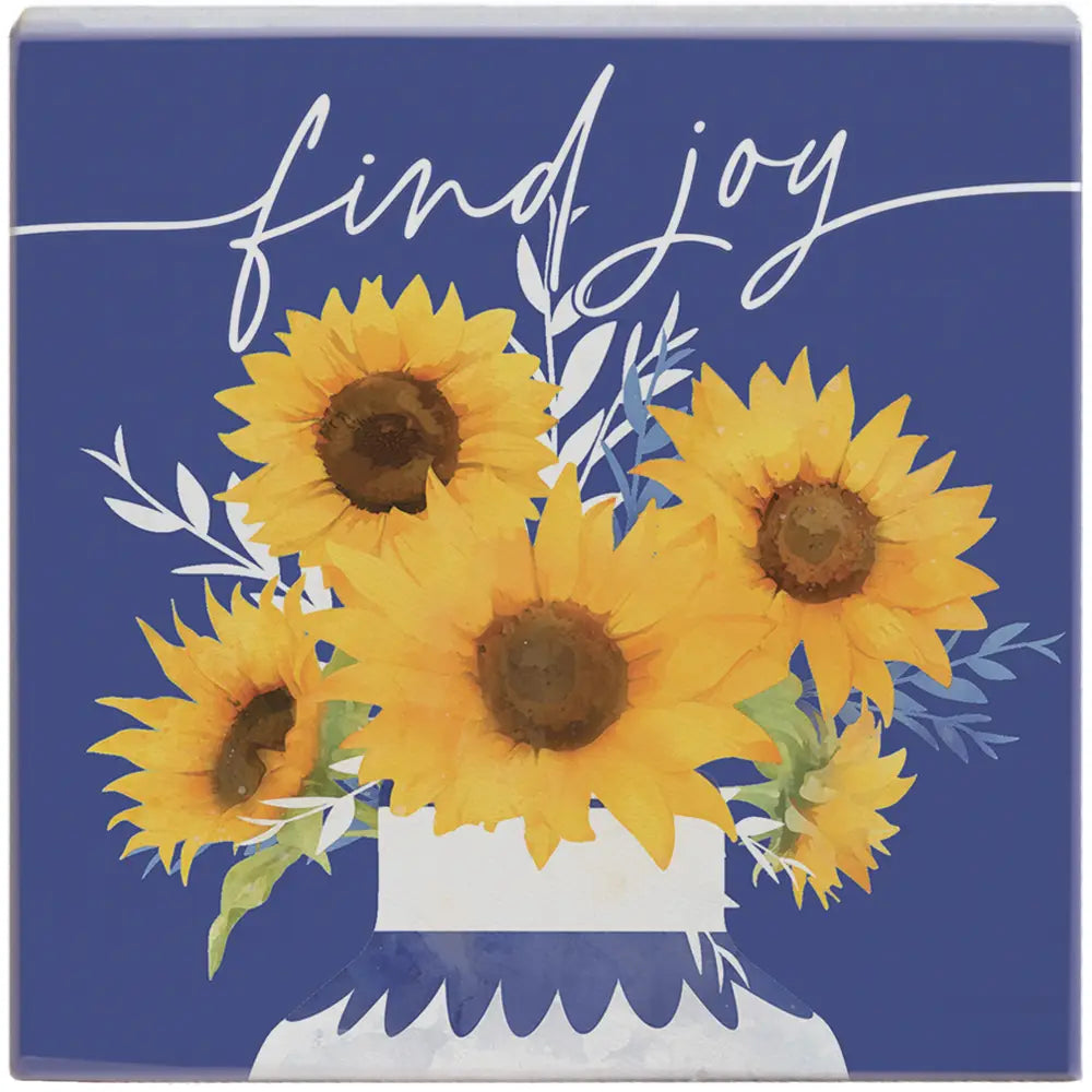 Find Joy Sunflower Block Sign