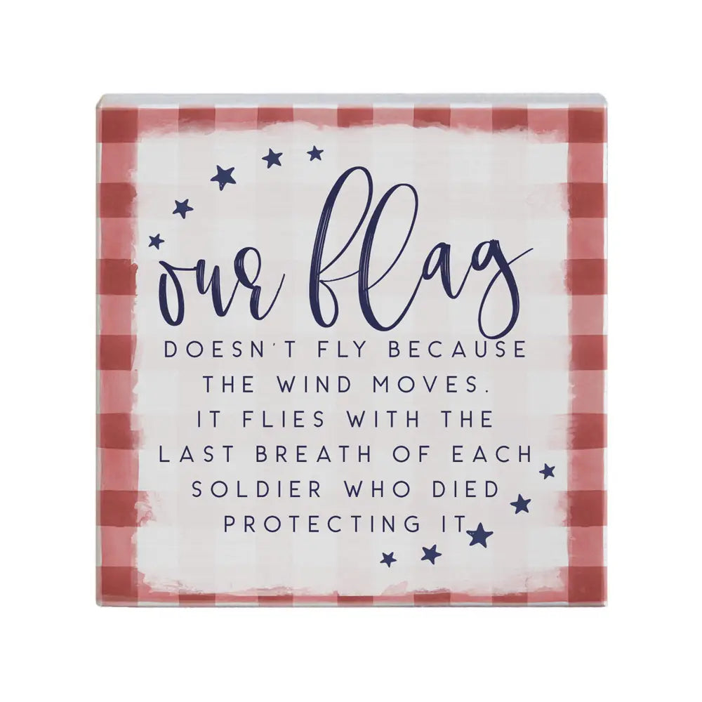 Block Sign - Our Flag