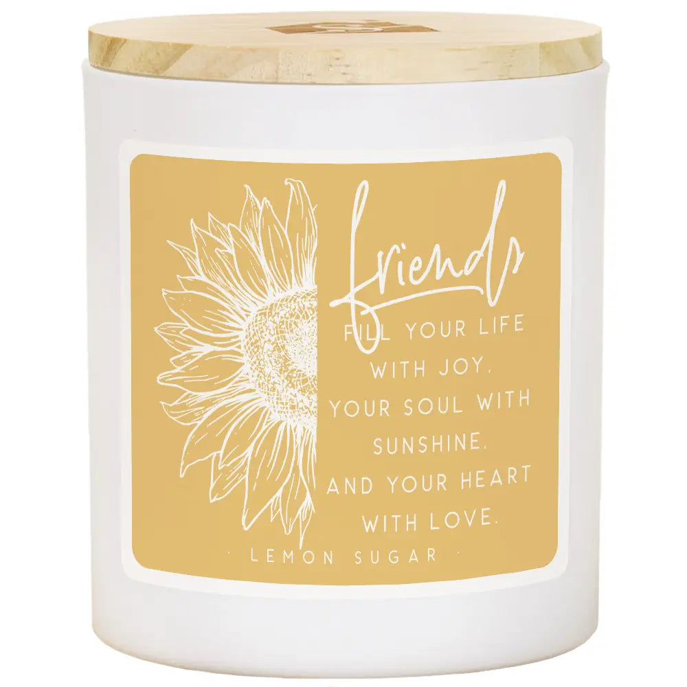 Friends Fill Your Life Sunflower Candle