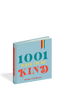 1001 Ways to Be Kind Gift Book