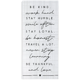Be Kind Work Hard Sign