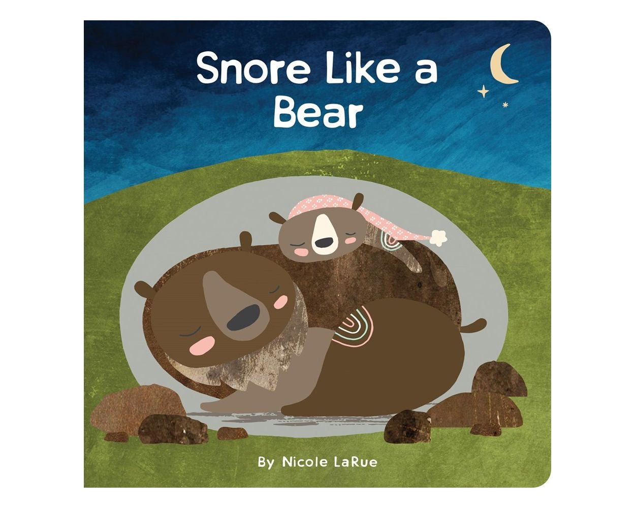 Snore Like a Bear Board Book