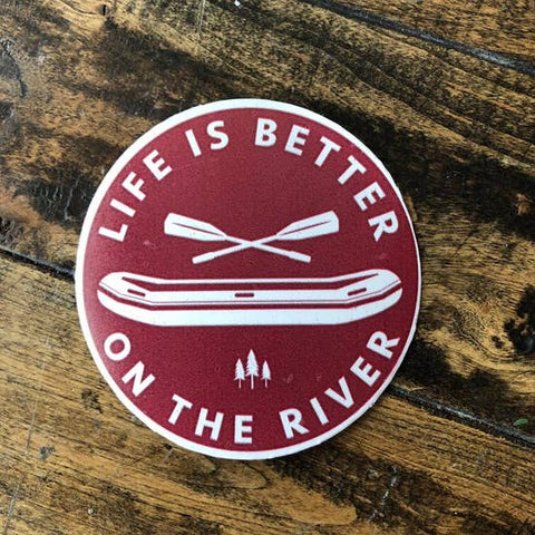 Life is Better on the River Indoor Outdoor Sign