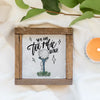 You are Tee-rific Dad Wooden Sign 1