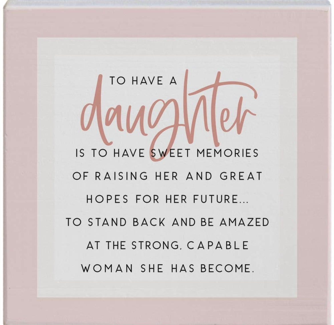 To Have a Daughter Gift-A-Block