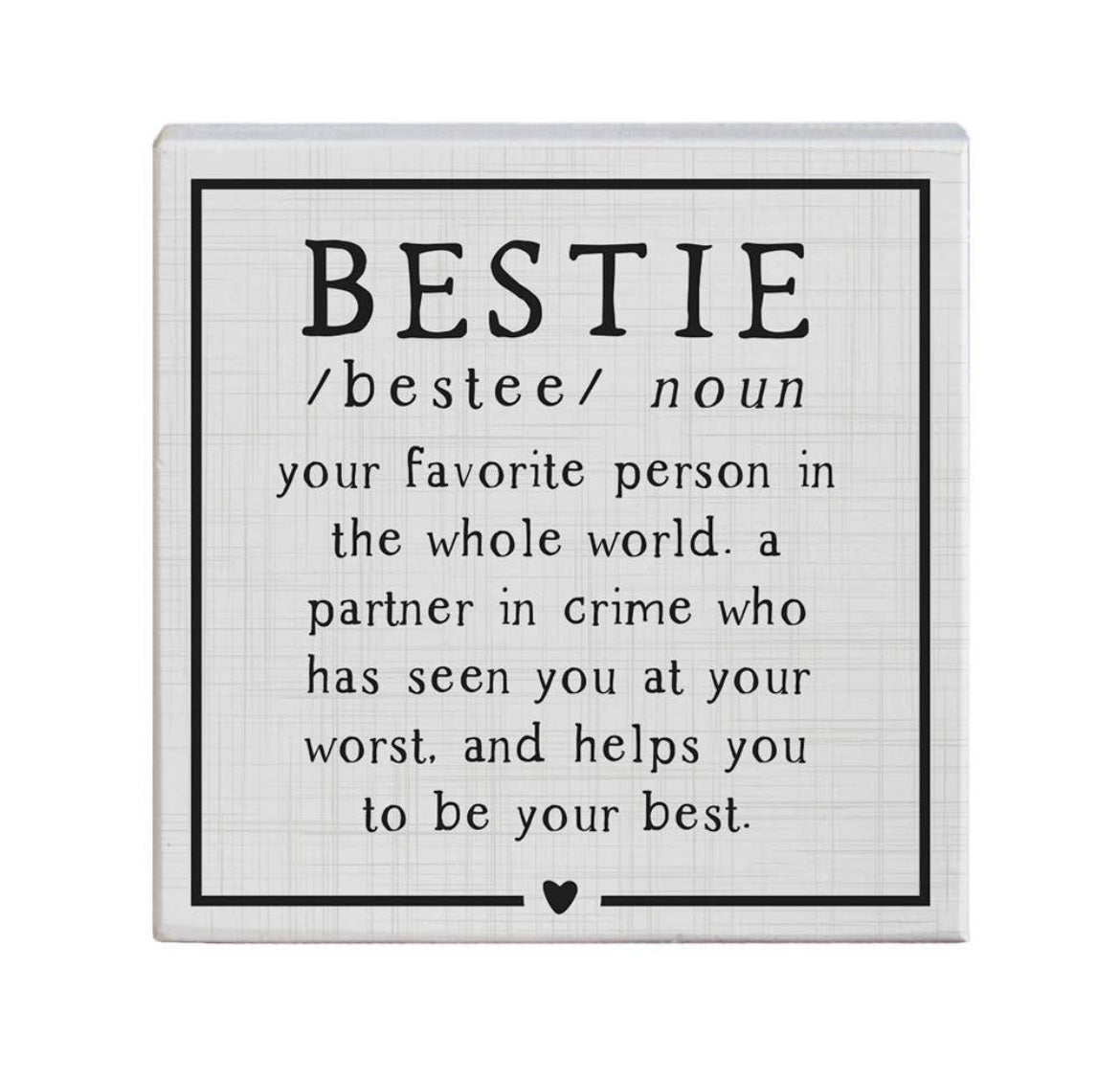 Bestie Square Sign