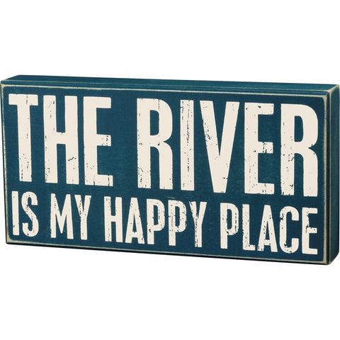 The River is My Happy Place Wooden Sign