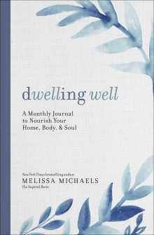Dwelling Well: Monthly Journal