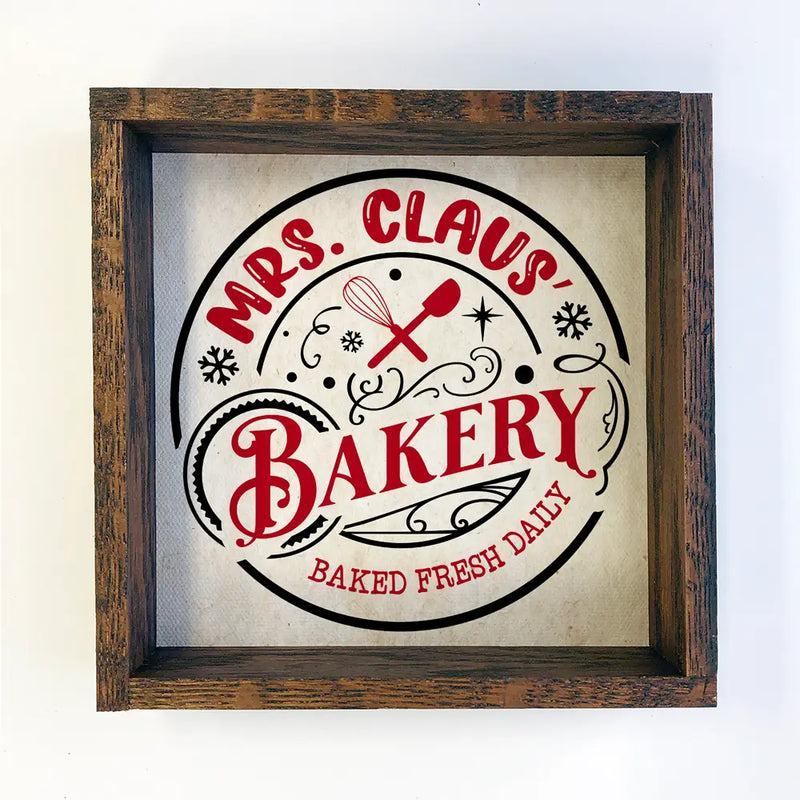 Mrs. Claus Bakery Wooden Sign