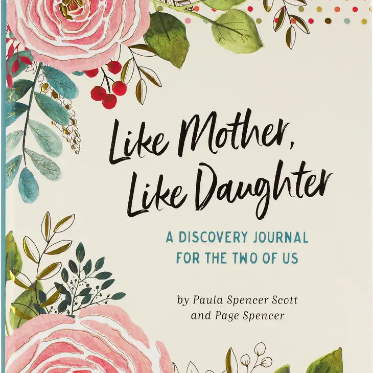 Like Mother, Like Daughter Journal