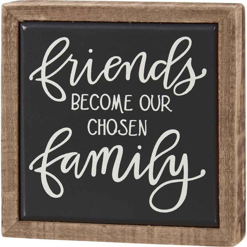 Mini Box Sign - Friends Become Family