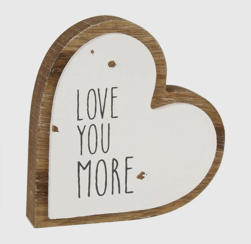 Love You More Shelf Sitter