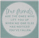 Block Sign - True Friends