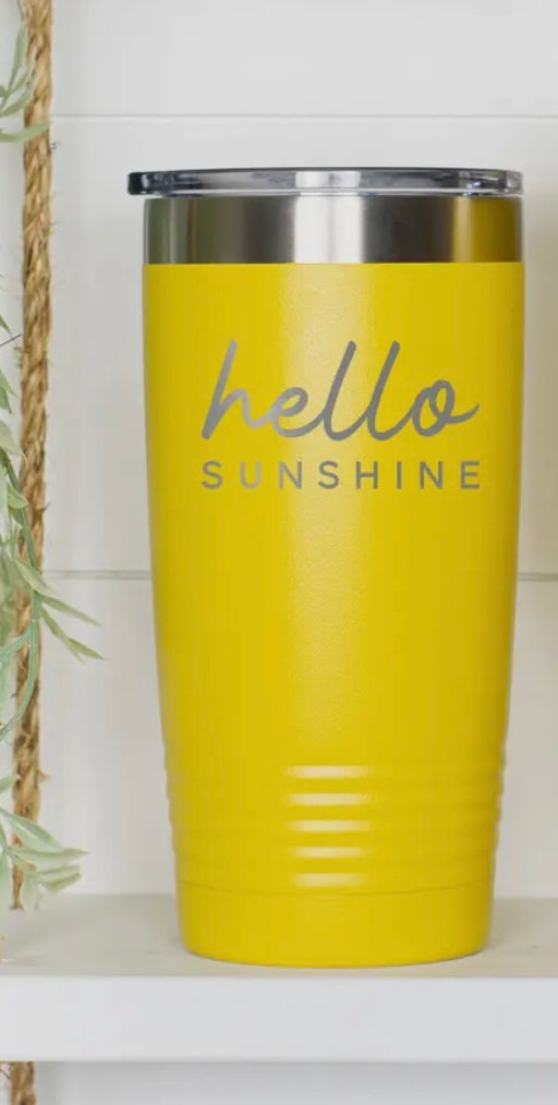 Hello Sunshine Tumbler