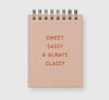 Sweet Sassy Mini Jotter Notebook