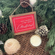 Mini Framed Holiday Sign Ornament