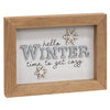 Hello Winter Get Cozy Framed Snowflake sign