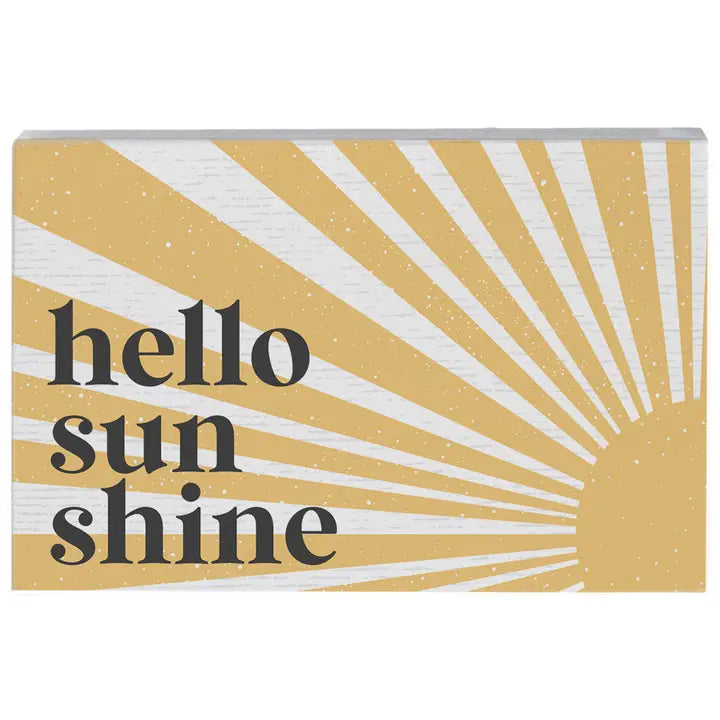 Hello Sunshine Block Sign