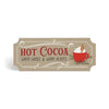 Hot Cocoa Warm Hands & Warm Hearts Tabletop Decor'