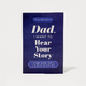 Dad, I Want to Hear Your Story Journal