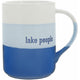 Lake People Mug