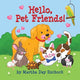 Hello Pet Friends Board Book