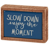 Mini Box Sign - Enjoy the Moment