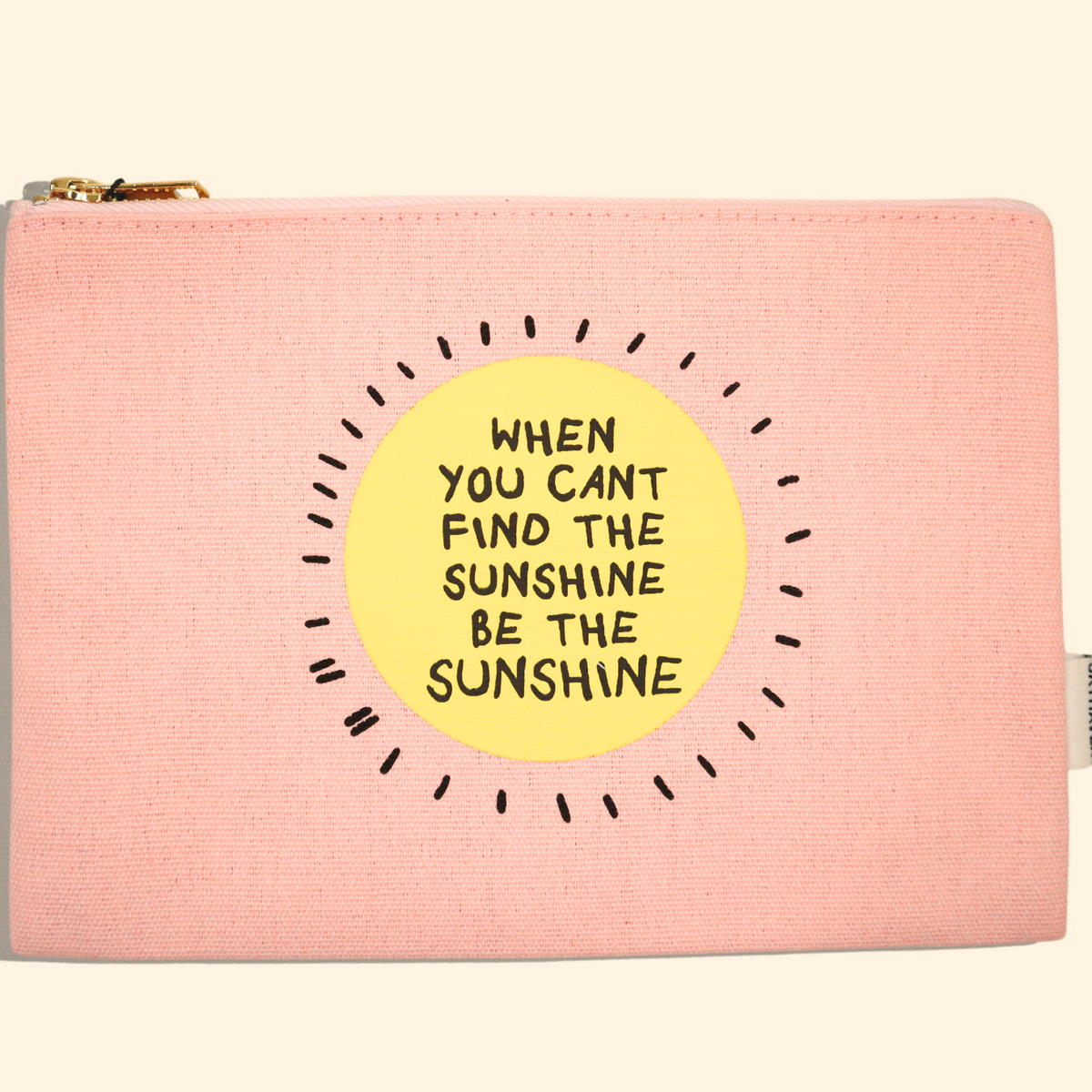 Pouch - When You Can’t Find the Sunshine Be the Sunshine