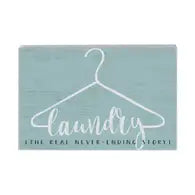 Laundry Never Ending Story Block Sign