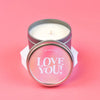Tin Soy Candle:  Love You