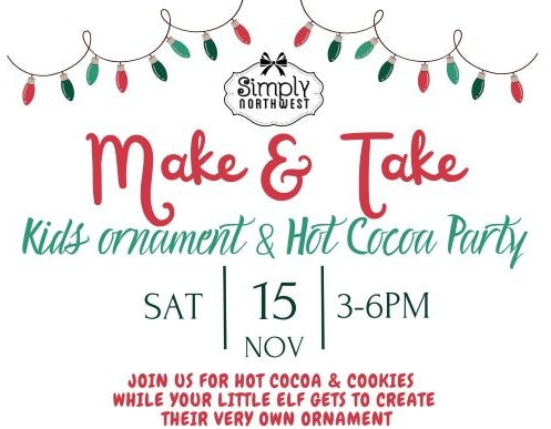 Make & Take Kids Ornament and Hot Cocoa Party - Sat Nov. 15th 2025