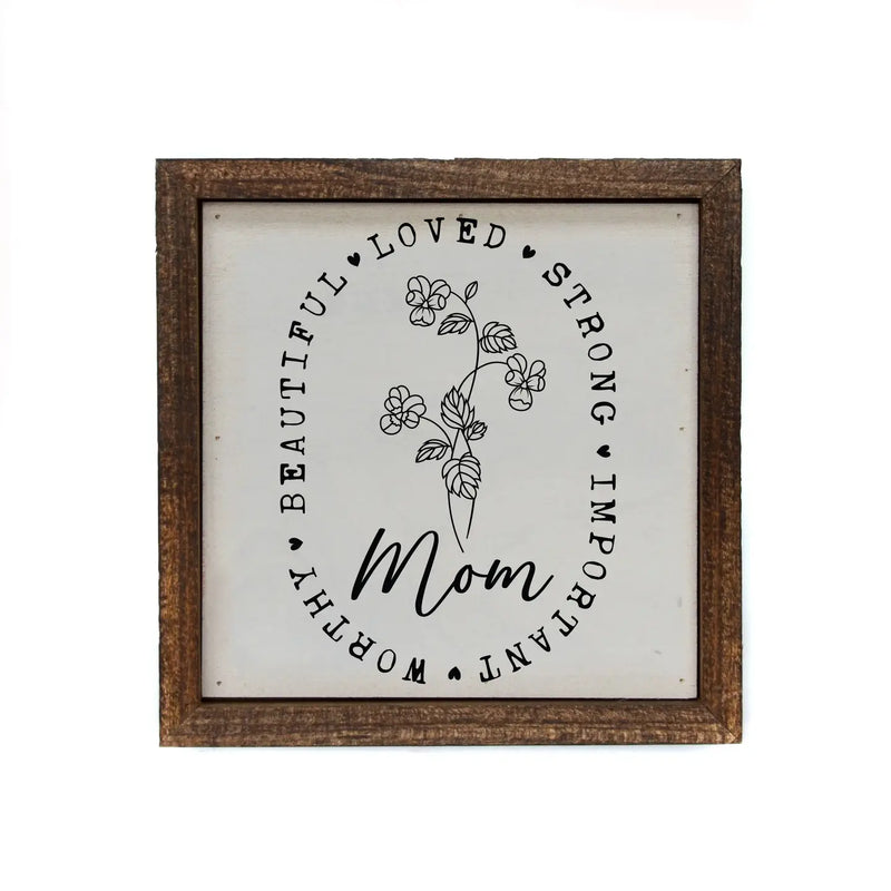 Mom Wooden Sign