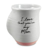 I Love that You're My Mom Handwarmer Mug