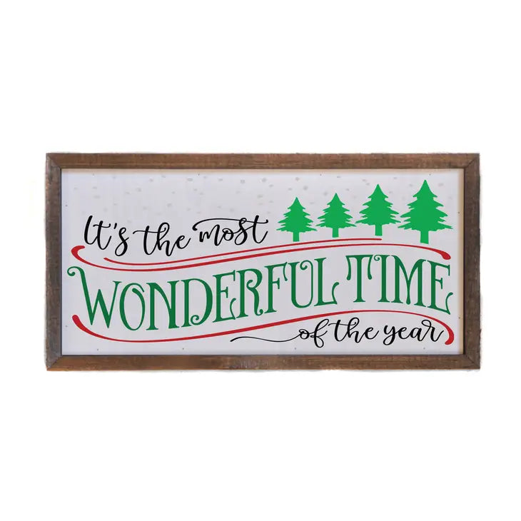 Most Wonderful Time of the Year Sign