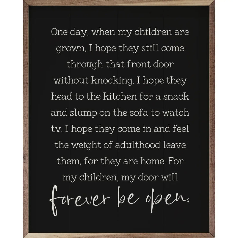 When My Children are Grown Sign