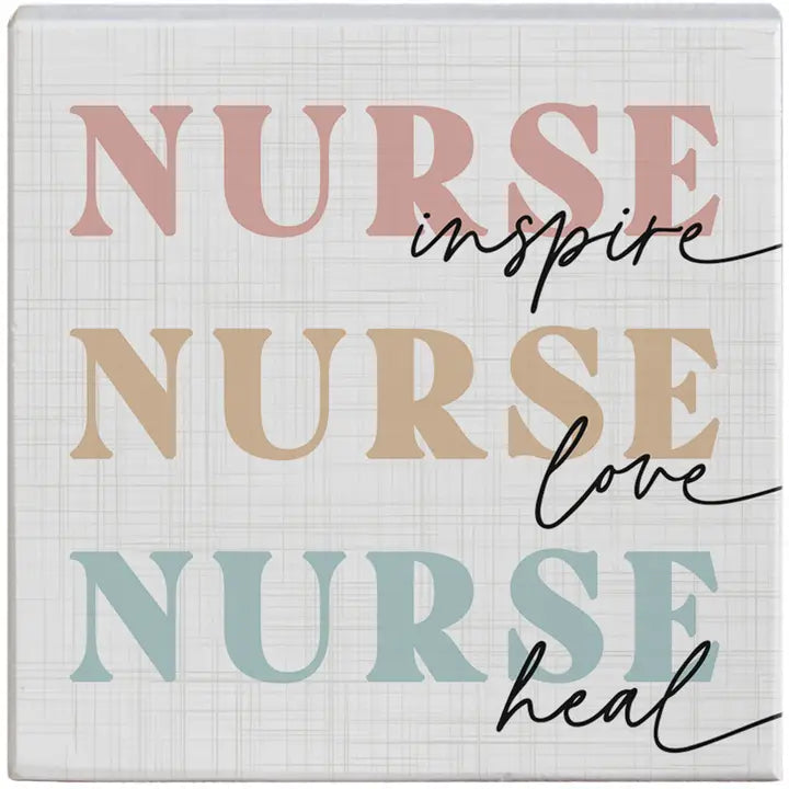 Nurse Inspire Block Sign