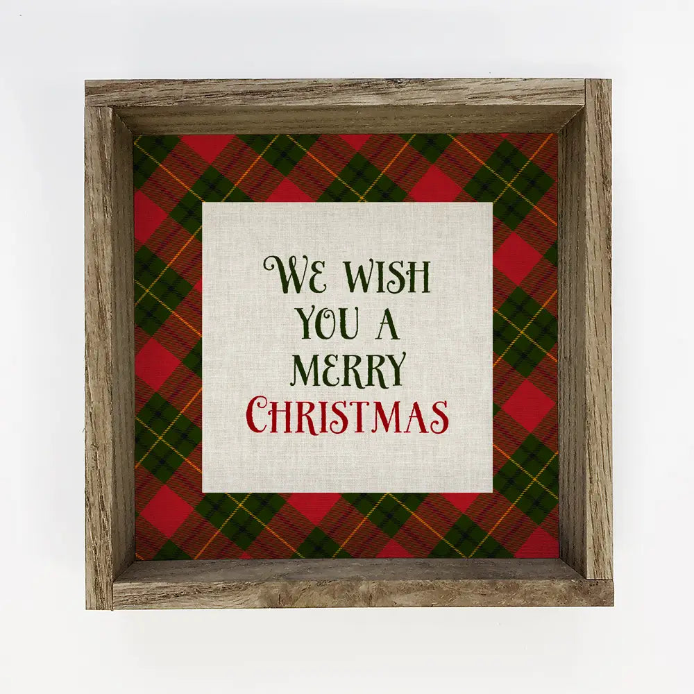 Plaid We Wish You a Merry Christmas Wooden Sign