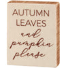 Autumn Leaves Pumpkins Please Block Sign