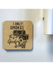 Only Smoke the Good Stuff Coaster/Magnet