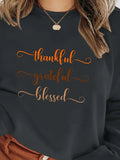 Thankful Grateful Blessed Sweatshirt Tee