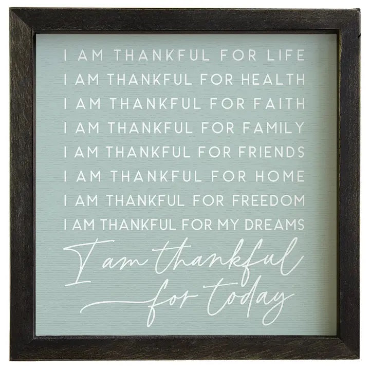 I Am Thankful Sign