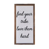 Find Your Tribe Wooden Sign