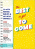 The Best is Yet to Come Undated Planner