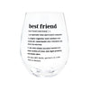 Best Friend Wine Glass