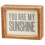 You are My Sunshine Inset Box Sign