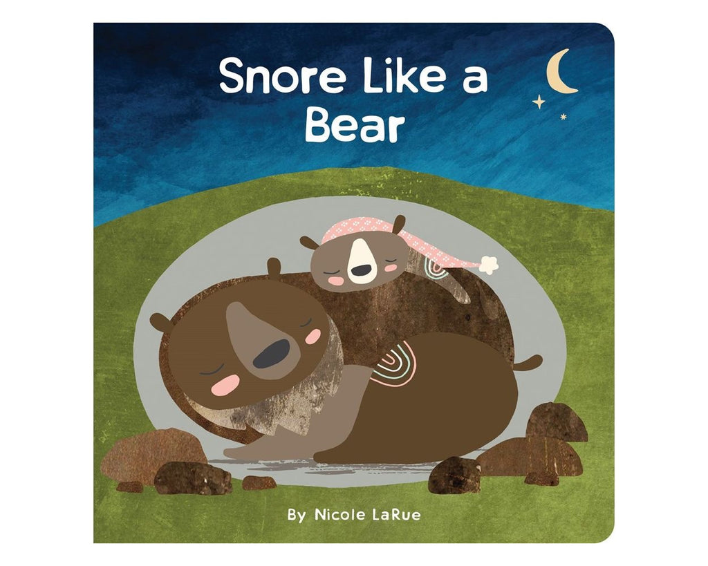 Snore Like a Bear Board Book