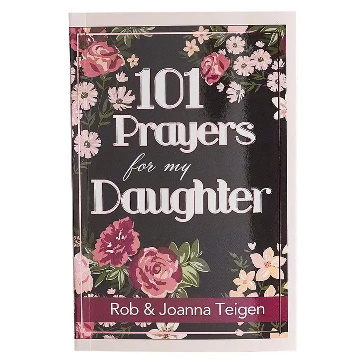 101 Prayers for My Daughter Gift Book