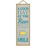 A Good Day at the River Plaque Sign