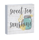Sweet Tea and Sunshine Sign